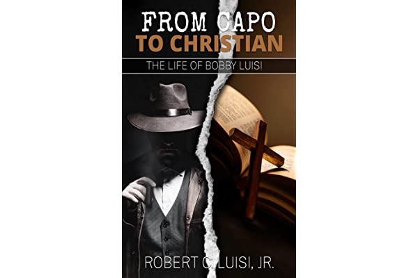 robert-luisi-from-capo-to-christian-book-amazon-2022-clean-truth